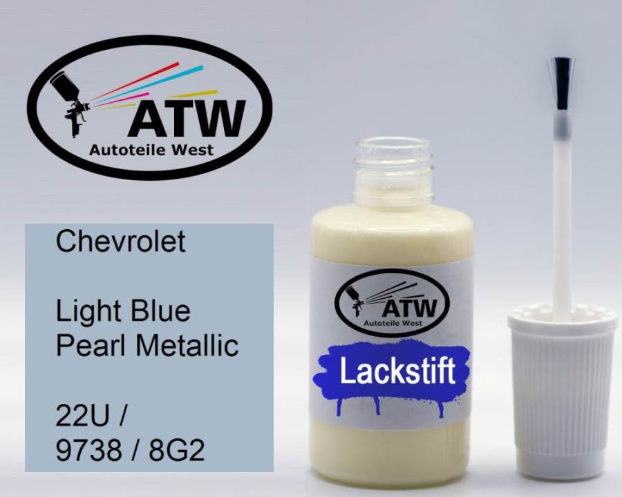 Chevrolet, Light Blue Pearl Metallic, 22U / 9738 / 8G2: 20ml Lackstift, von ATW Autoteile West.